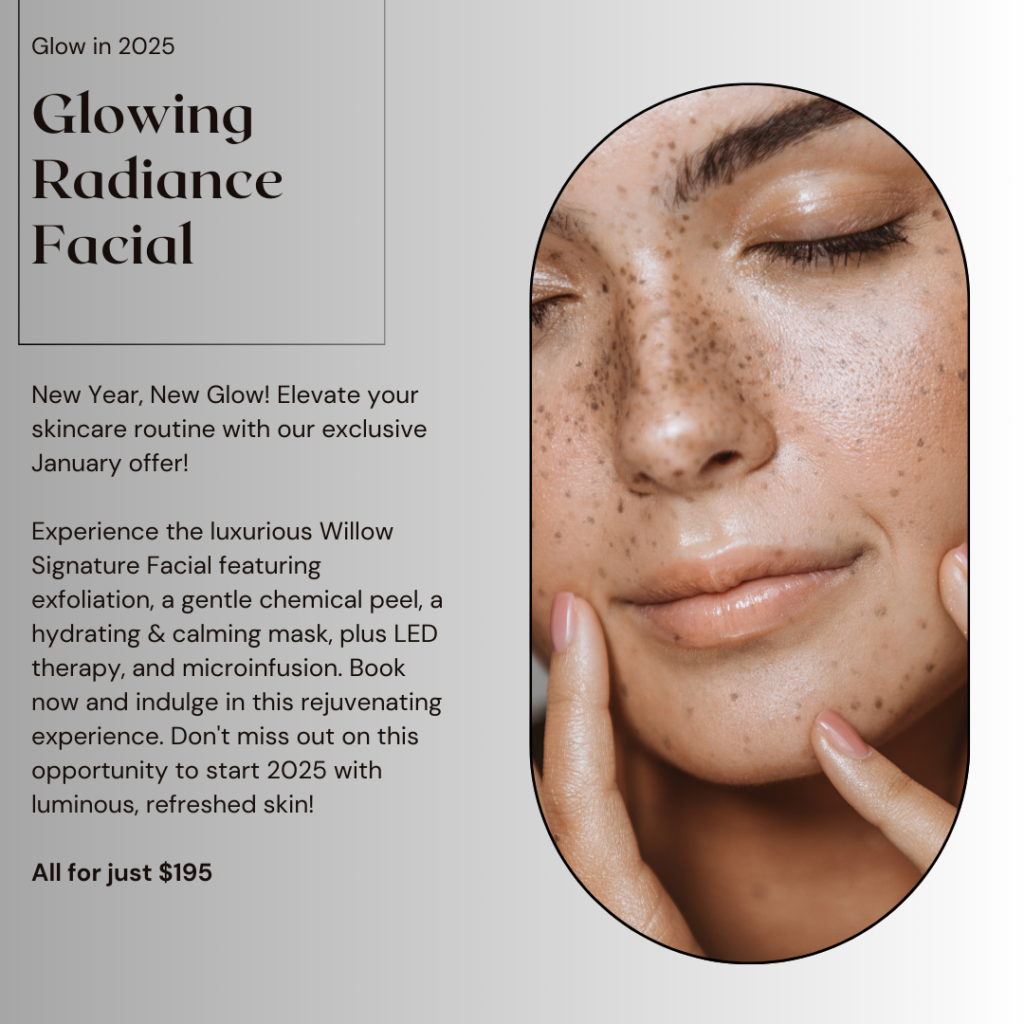 Glowing Radiance Facial at Willow