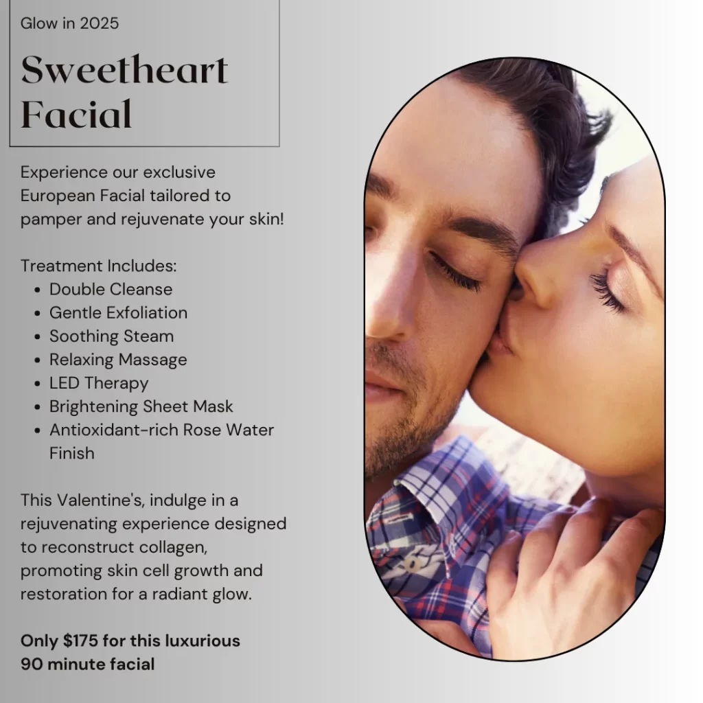 February 2025 Sweetheart Facial at Willow Health and Aesthetics